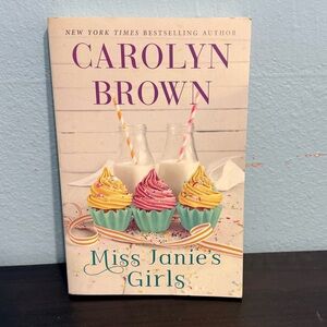 Miss Janie’s Girls by Carolyn Brown
